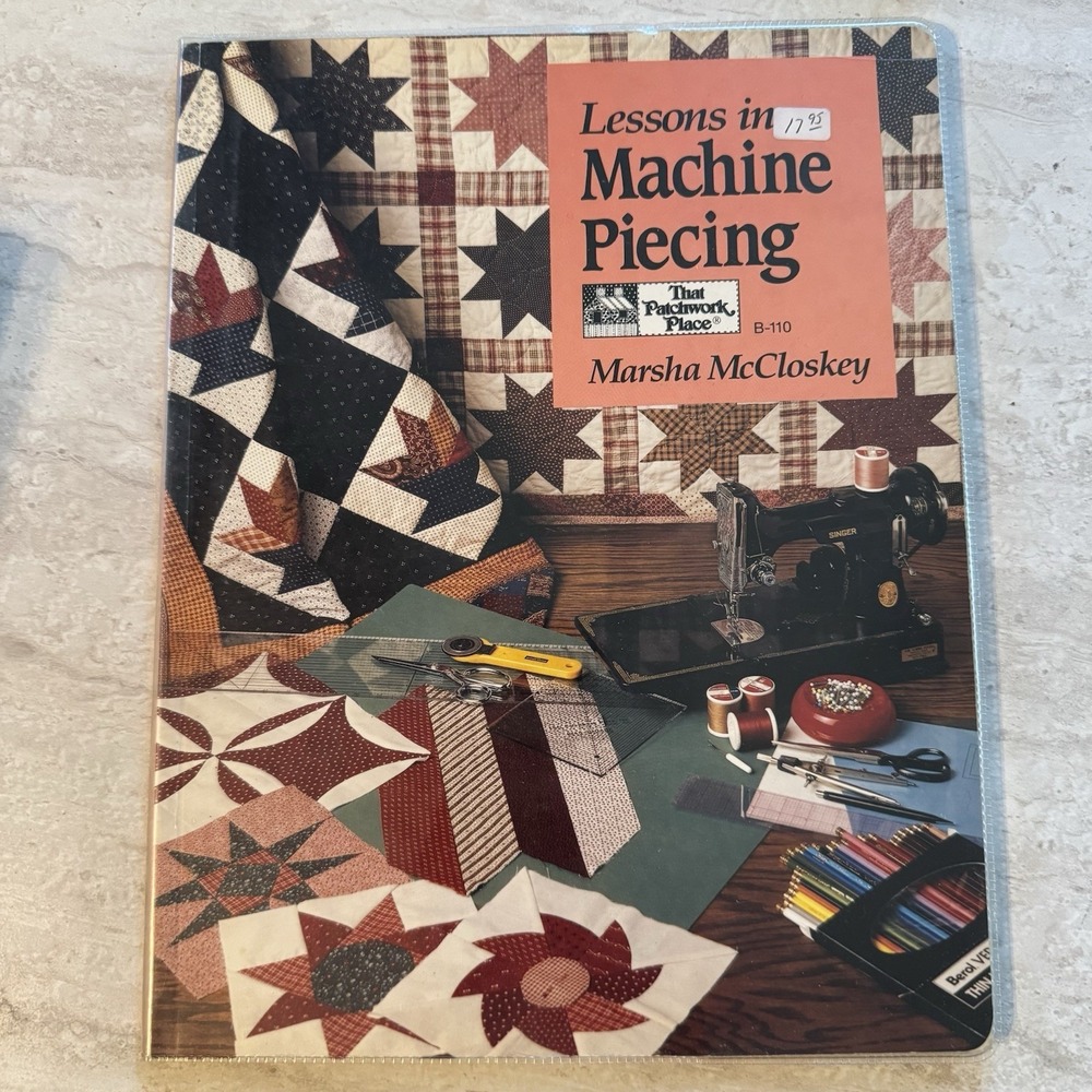 VTG Lessons In Machine Piecing That Patchwork Place, 96p Applique Quilting 1990